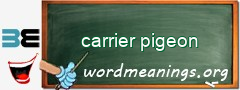WordMeaning blackboard for carrier pigeon